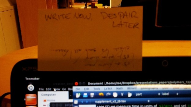 Write now, despair later